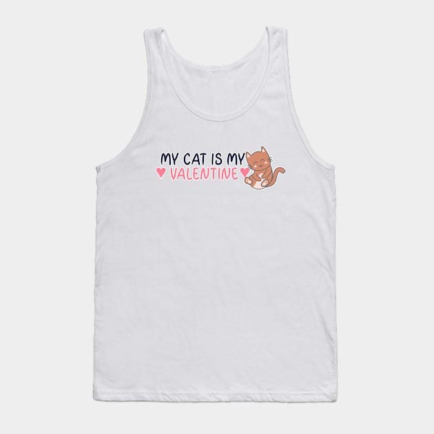 My Cat is my Valentine Tank Top by Willard-Morris